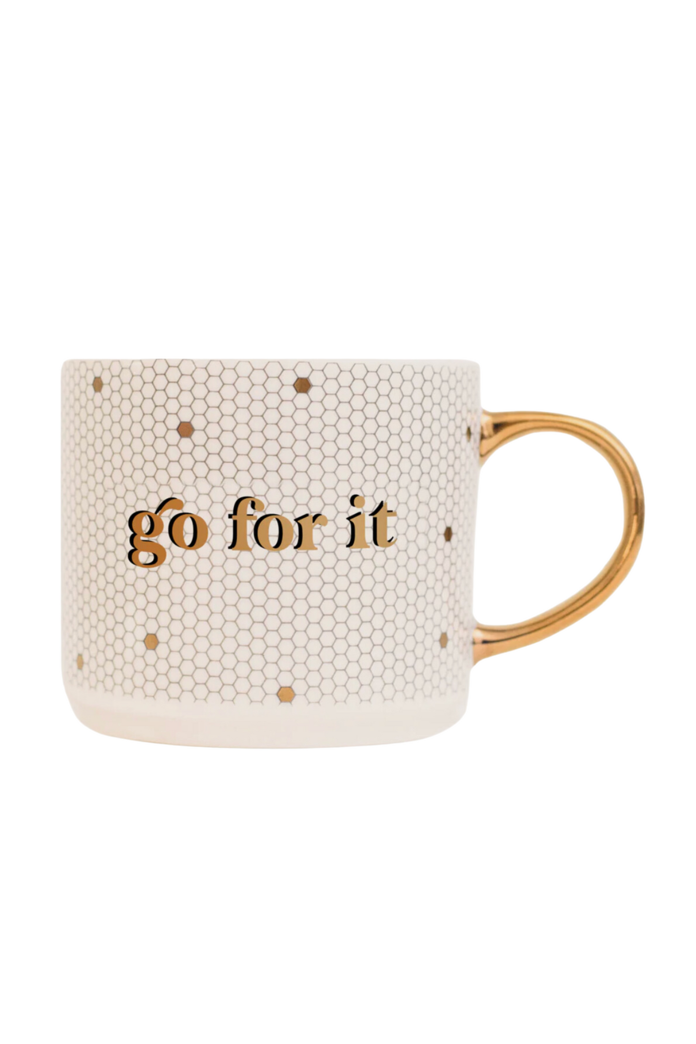 Go For It Coffee Mug